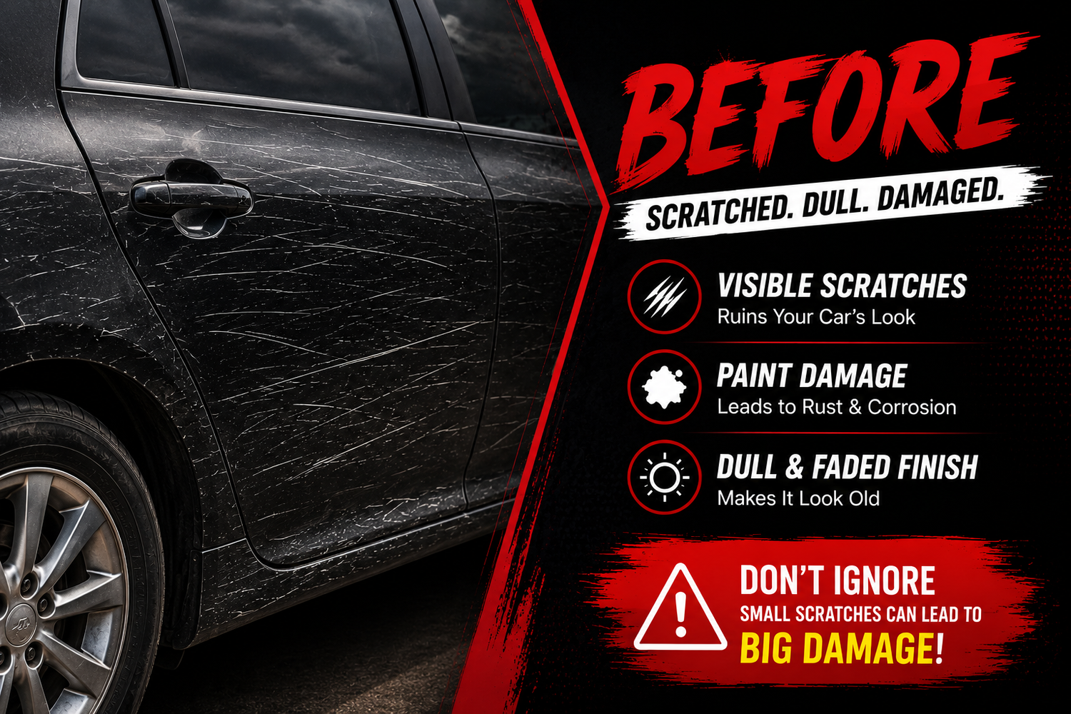 Before car scratch repair showing deep scratches, paint damage, dull faded finish, car scratch remover results comparison, automotive touch up paint before application, vehicle paint restoration needed